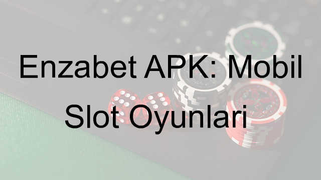 Enzabet APK